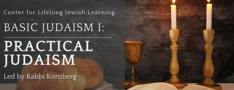 Basic Judaism I: Practical Judaism