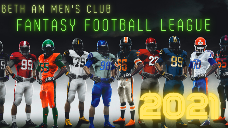 Beth Am Men's Club Fantasy Football League 2021