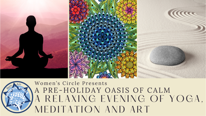 Pre-holiday Oasis of Calm: A Relaxing Evening of Yoga, Meditation and Art