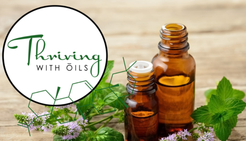 Thriving With Oils