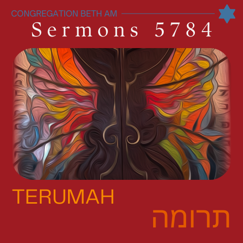 Parasha Terumah Sermon given by Rabbi Kornberg